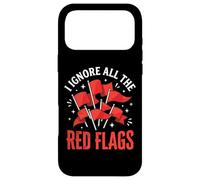 I Ignore All The Red Flags Case for iPhone 17 Pro Max