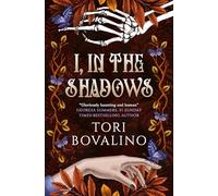 I, in the Shadows