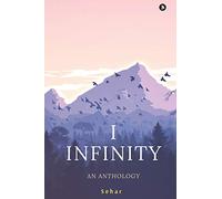 I Infinity: An Anthology