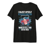 I Inject Myself Insulin Type 1 2 Diabetes Awareness Diabetic Premium T-Shirt