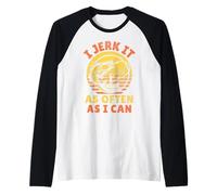 I Jerk It As Often As I Can Vintage Retro Funny Adult Humor Raglan Baseball Tee