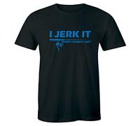 I Jerk It Every Chance I Get - Funny Rude Fishing Men's T-Shirt Gift Tee Black(Medium)