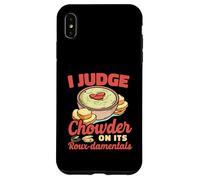 I Judge Chowder On Its Roux-damentals Funny Chef Pun Case for iPhone XS Max
