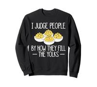 I Judge People Deviled Egg Thanksgiving Sweatshirt