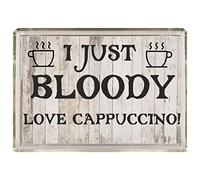I Just Bloody Love Cappuccino! Novelty Fridge Magnet, Present For Birthday/Christmas For Coffee Lovers