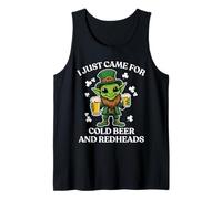 I Just Came for Cold Beer and Redheads Alien St Patricks Day Tank Top