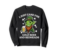 I Just Came for Cold Beer and Redheads St Patricks Day Sweatshirt