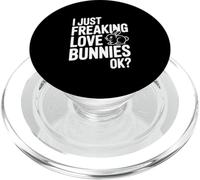 I Just Freaking Love Bunnies, Okay? Cute Bunny Lover PopSockets PopGrip for MagSafe