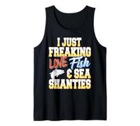 I Just Freaking Love Fishing Boats and Sea Songs Tank Top