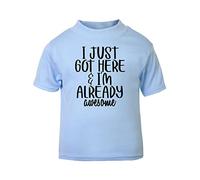 I just got here I'm Already Awesome Statement [BBY5] Short Sleeve Cotton Toddler t Shirt, 2-3 Years, Pastel Blue
