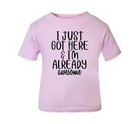 I just got here I'm Already Awesome Statement [BBY5] Short Sleeve Cotton Toddler t Shirt, 3-4 Years, Pastel Pink