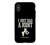 I Just Had A Joint Replacement Knee Hip Surgery Humor Men Case for iPhone X/XS