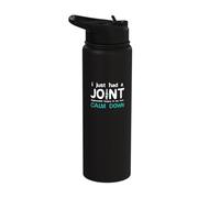 I just had Joint Replacement Surgery in My Knee Recovery Stainless Steel Insulated Water Bottle