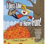 I Just Like to Have Fun!