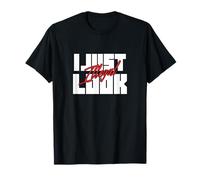I Just Look Illegal Shirt - Funny Immigrant Humor Father T-Shirt
