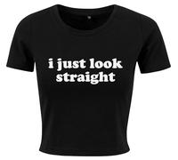 I Just Look Straight Ladies Cropped Printed T-Shirt Funny Slogan Cute LGBTQ+ Gay Lesbian Bisexual Queer Pride Y2K Baby Tee (UK, Numeric, 8, Regular, Regular, Black)