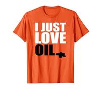 I Just Love Oil Stop Oil Save Earth Climate T-Shirt