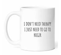 I Just Need to Go to Niger Tea Mugs Cute Coffee Mug Funny Ceramic Drinkware for Beverages Café Latte Cappuccino 330Ml