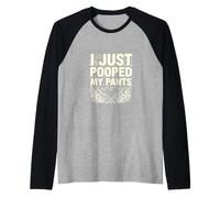 I Just Pooped My Pants Funny Poop Humor Joke Raglan Baseball Tee