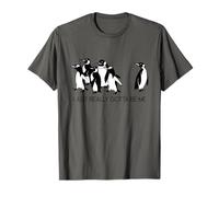 I Just Really Gotta Be Me Penguin T-Shirt