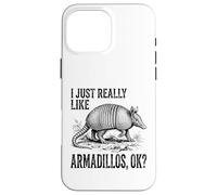 I Just Really Like Armadillos Ok? Vintage Sketch Case for iPhone 16 Pro Max