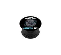 I Just Really Like Axolotls Ok Animal Cute Enigma Axolotl PopSockets Adhesive PopGrip