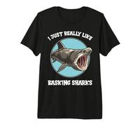 I just Really Like Basking Sharks Basking Shark Premium T-Shirt