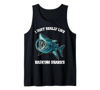 I just Really Like Basking Sharks Basking Shark Tank Top