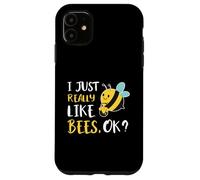 I Just Really Like Bees OK Cute Honey Bee Lover Case for iPhone 11
