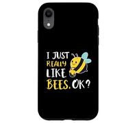 I Just Really Like Bees OK Cute Honey Bee Lover Case for iPhone XR