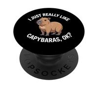 I Just Really Like Capybaras, OK? Capybara Humor PopSockets Adhesive PopGrip