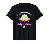 I Just Really Like Cats and Aliens Ok T-Shirt
