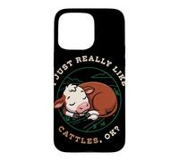 I Just Really Like Cattles Ok Farm Animal Cute Hereford Cow Case for iPhone 15 Pro Max