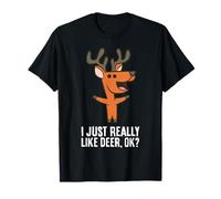 I Just Really Like Deer, Ok? Cute Deer T-Shirt