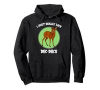 I just really like Dik-Diks Dik-Dik Pullover Hoodie