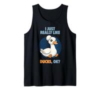 I Just Really Like Ducks Ok Waterfowl Animal Cute Bali Duck Tank Top
