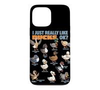 I Just Really Like Ducks Ok Waterfowl Animal Lover Cute Duck Case for iPhone 13 Pro Max