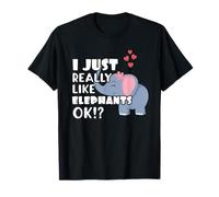 I Just Really Like Elephants OK? Cute Elephant T-Shirt
