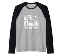 I Just Really Like Elephants Ok? Funny Animal Lover Raglan Baseball Tee