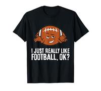 I Just Really Like Football Ok T-Shirt