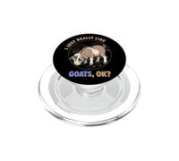 I Just Really Like Goats Ok Farm Animal Cute LaMancha Goat PopSockets PopGrip for MagSafe