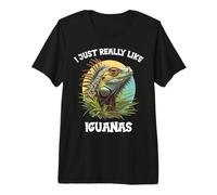 I just Really Like Iguanas. Iguanas Iguana Premium T-Shirt