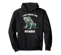 I just really like Iguanas. Iguanas Iguana Pullover Hoodie
