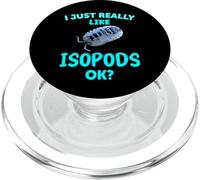 I Just Really Like Isopods OK Pill Bug Lover Funny Roly Poly PopSockets PopGrip for MagSafe