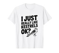 I Just Really Like Kestrels OK? Bird Lover Value Graphic T-Shirt