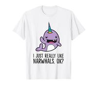 I Just Really Like Narwhals, Ok? Cute Narwhal T-Shirt