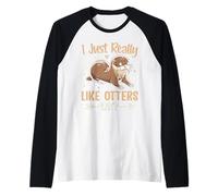 I Just Really Like Otters Ok? Raglan Baseball Tee