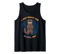I Just Really Like Otters Ok Sea Animals Lover Giant Otter Tank Top