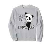 I Just Really Like Pandas, OK? Funky I Love Panda Bears Art Sweatshirt