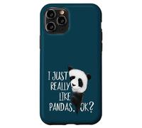 I Just Really Like Pandas, Ok? Funky Panda Bear Case for iPhone 11 Pro